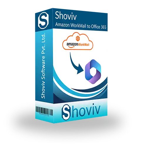 Shoviv Amazon WorkMail to Office 365 Migration Tool