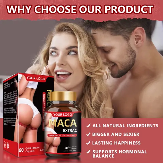 OEM/ODM Natural Organic Butt Buttocks Lift Massage Maca Capsules Women Bigger HIPS Maca Supplements for Women