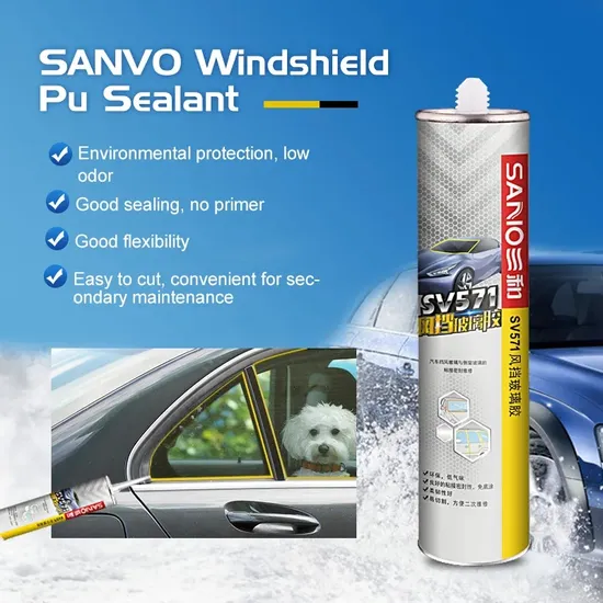 Sv571 Polyurethane Auto Glass Sealant Adhesive Low Odor Easy to Use Car Windshield Rubber Auto Glass Rubber Adhesive and Sealant